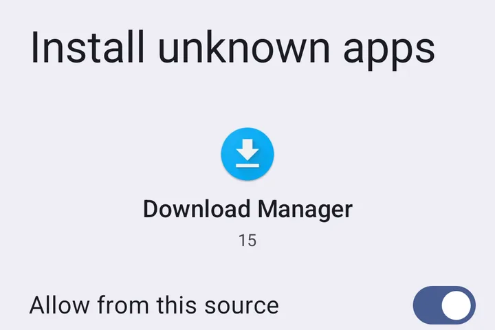 Android Install unknown apps screen for Download Manager with the Allow from this source switch turned on