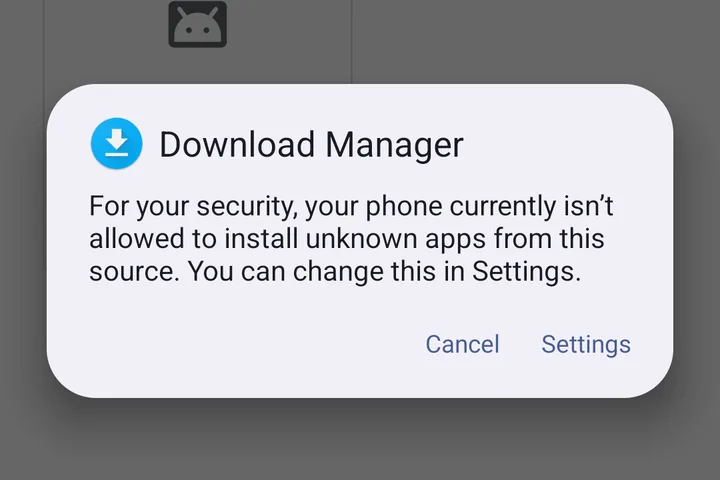 Android security notice from Download Manager: the phone is not allowed to install unknown apps from this source, with Cancel and Settings buttons